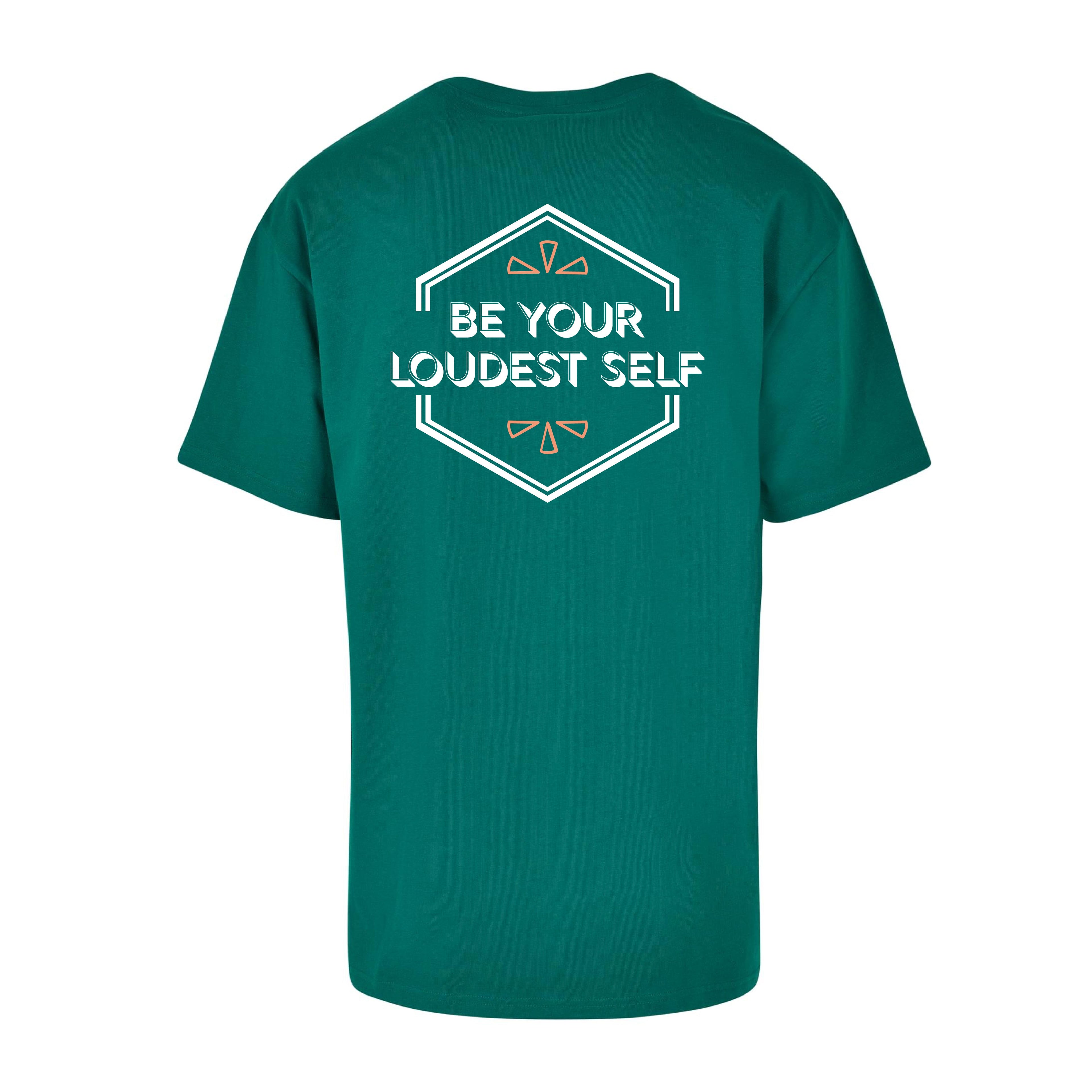 Dunkelgrünes oversized T-Shirt be your loudest self von Chaoss, Rückansicht mit großem Statement-Print