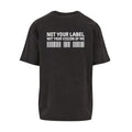 Schwarzes oversized T-Shirt „not your Label" von Chaoss, Rückansicht mit großem Statement-Print