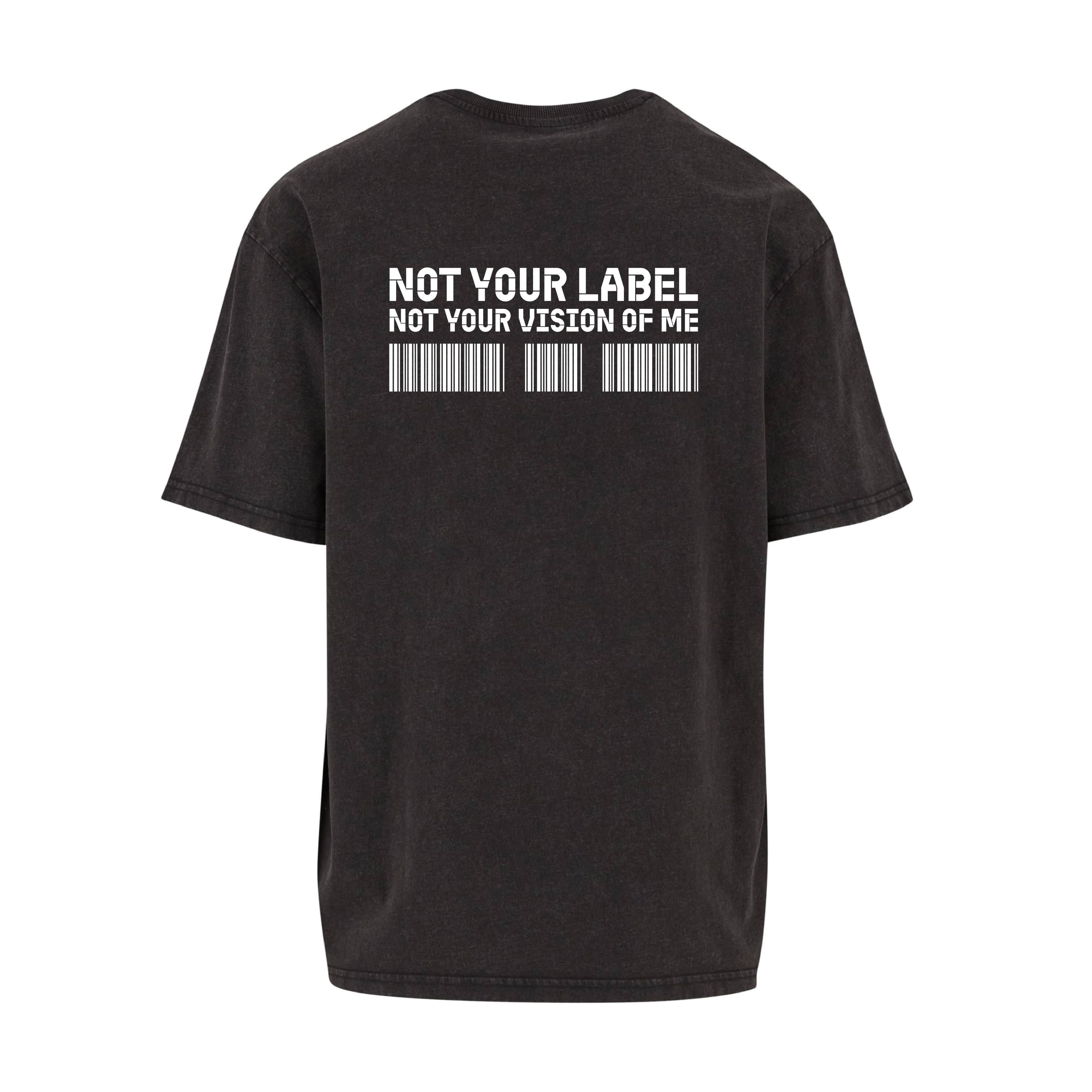 Schwarzes oversized T-Shirt „not your Label" von Chaoss, Rückansicht mit großem Statement-Print