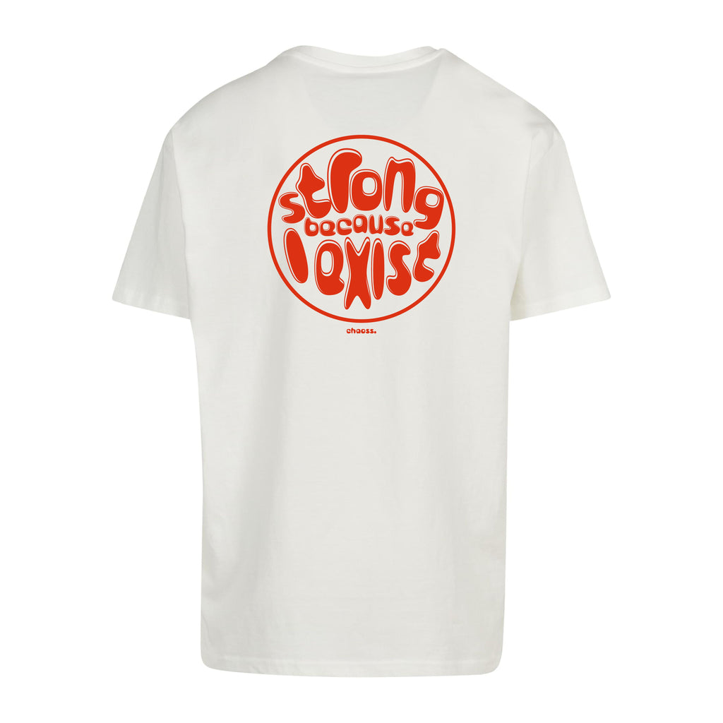 Weißes oversized T-Shirt Strong because I exist von Chaoss, Rückansicht mit rotem Statement-Print