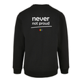 Pullover „Never Not Proud" von Chaoss, Rückansicht mit Statement
