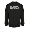 Schwarzer Pullover Not Your Label, Rückansicht mit großem Statement Print